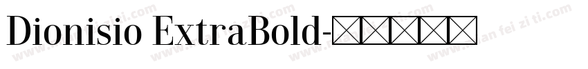 Dionisio ExtraBold字体转换